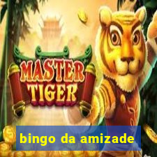 bingo da amizade